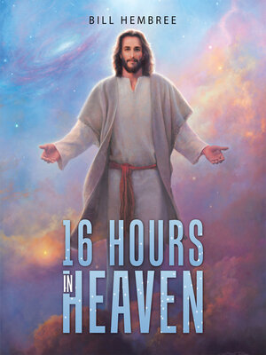 cover image of 16 Hours in Heaven